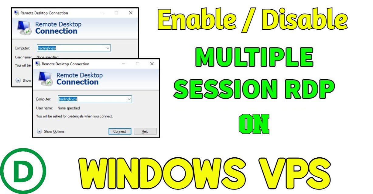 Disable - Enable Multiple RDP Sessions in Windows VPS
