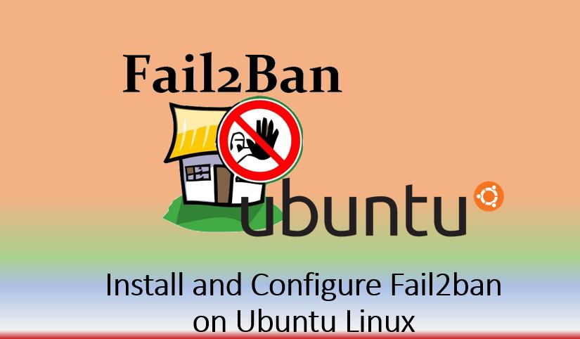 How to Install Fail2Ban to Secure Linux Servers