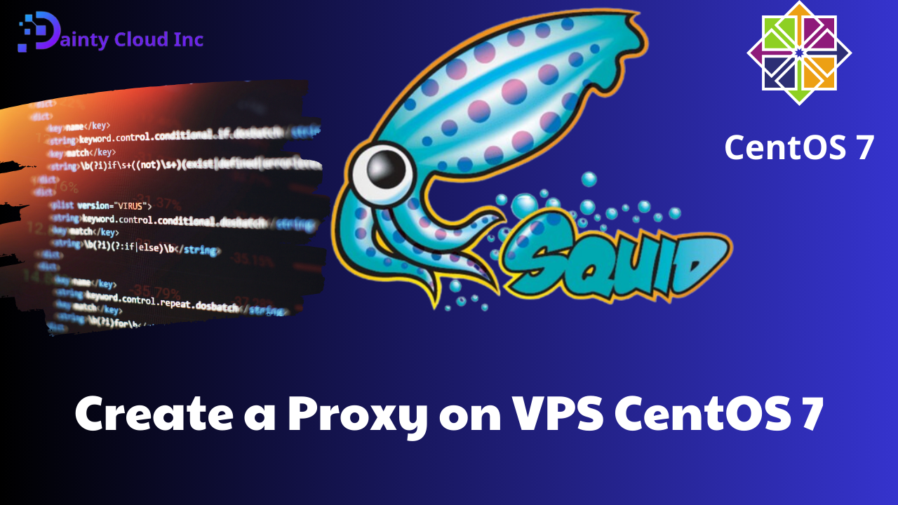 How to Create a Proxy on VPS CentOS 7 using Squid Proxy