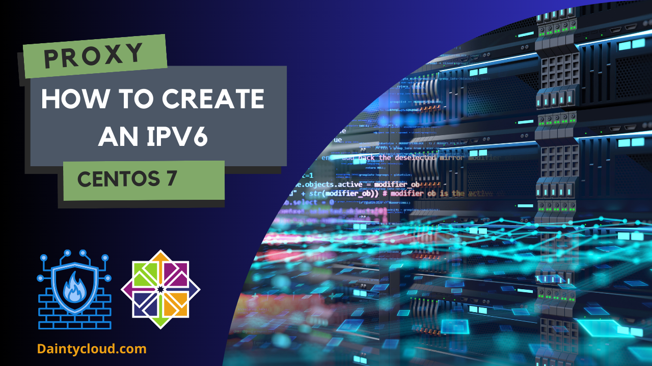 How to Create an IPV6 Proxy using VPS