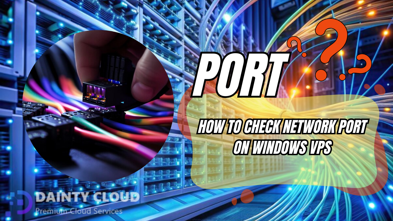 How to check network port on Windows VPS